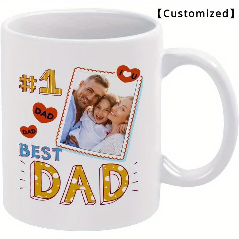 Personalized "#1 Best Dad" Custom Photo Ceramic Coffee Mug – Father's Day, Family Photo Upload & Dad Appreciation Novelty Cup (M1158)