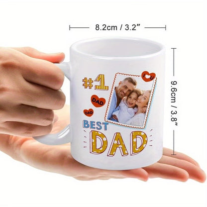 Personalized "#1 Best Dad" Custom Photo Ceramic Coffee Mug – Father's Day, Family Photo Upload & Dad Appreciation Novelty Cup (M1158)