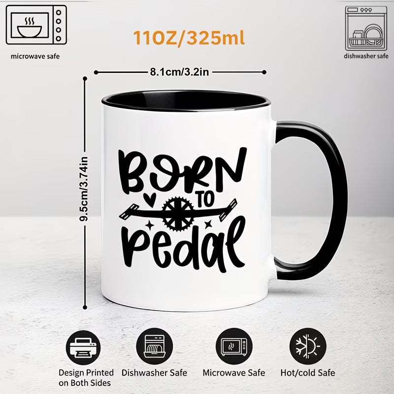 Cute "Born To Pedal" Cycling Ceramic Coffee Mug – Bicycle Lover & Cyclist Gift Novelty Cup (M1090)