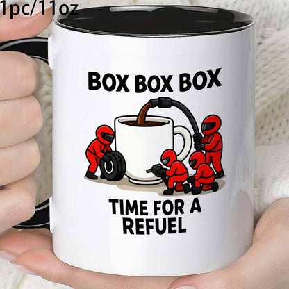 Funny "Box Box Box Time For A Refuel" F1 Pit Crew Ceramic Coffee Mug – Formula 1 Racing & Coffee Lover Novelty Cup with Black Accent (M1107)
