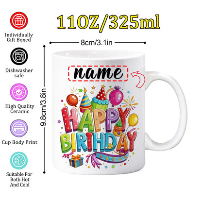 Personalized "Colorful Birthday Celebration" Ceramic Coffee Mug – Custom Name Happy Birthday Party, Balloons & Festive Novelty Cup (M1159)