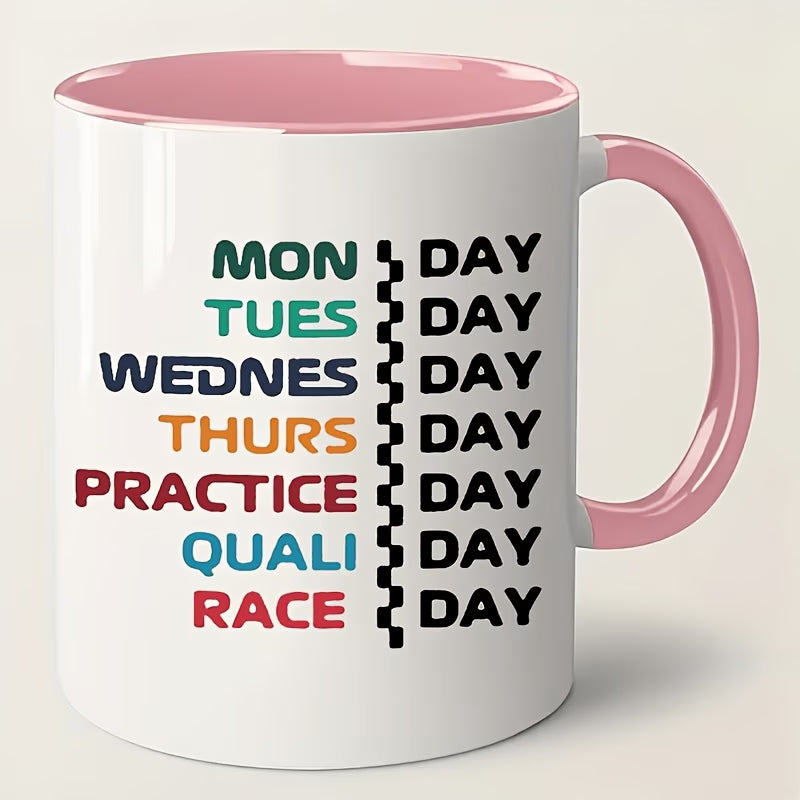 Funny "F1 Race Weekend Schedule" Ceramic Coffee Mug – Motorsport Fan, Formula Racing & Humor Novelty Cup (M1152)