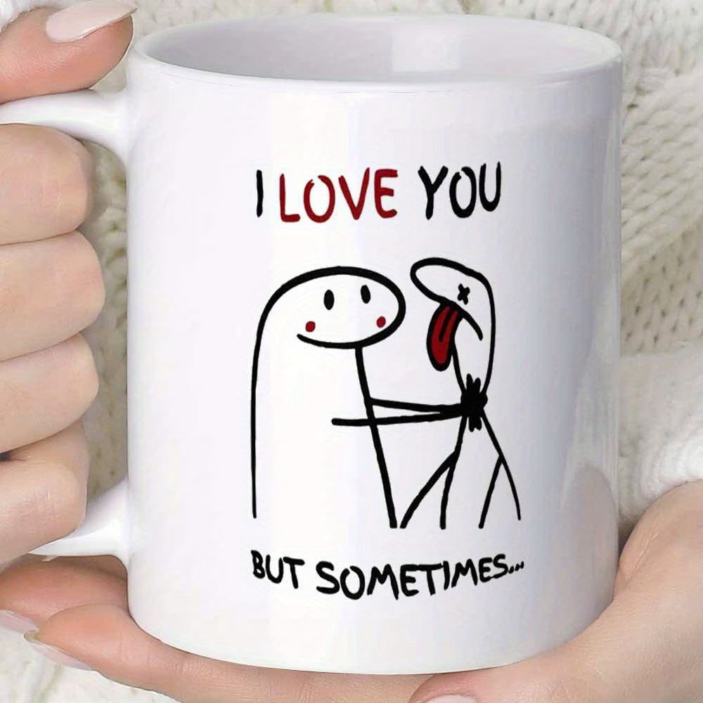 Funny "I Love You But Sometimes..." Stick Figure Ceramic Coffee Mug – Sarcastic Dark Humor Couple Gag Novelty Cup with Black Accent (M1111)