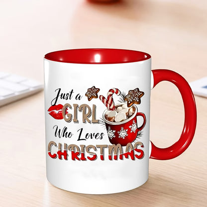 Festive "Just a Girl Who Loves Christmas" Ceramic Coffee Mug – Holiday Hot Cocoa & Winter Novelty Cup (M1144)