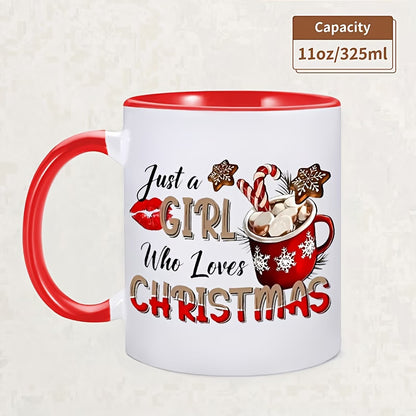 Festive "Just a Girl Who Loves Christmas" Ceramic Coffee Mug – Holiday Hot Cocoa & Winter Novelty Cup (M1144)