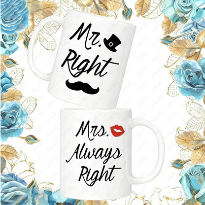 "Mr. Right & Mrs. Always Right" Couple Ceramic Coffee Mug Set – Romantic & Humorous Wedding, Anniversary & Valentine's Day Novelty Cup Set (M1137)