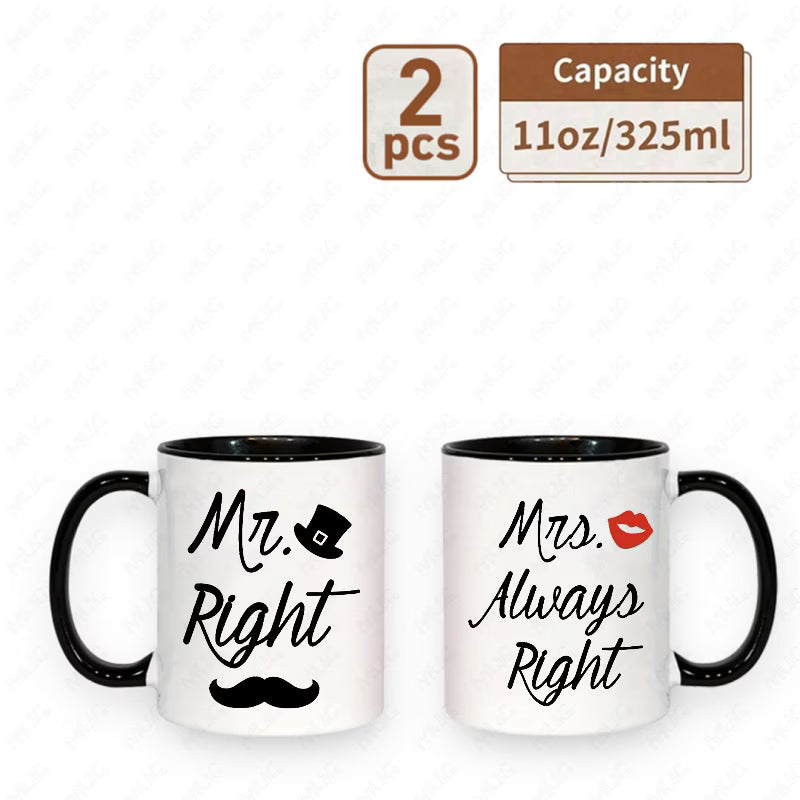 "Mr. Right & Mrs. Always Right" Couple Ceramic Coffee Mug Set – Romantic & Humorous Wedding, Anniversary & Valentine's Day Novelty Cup Set (M1137)