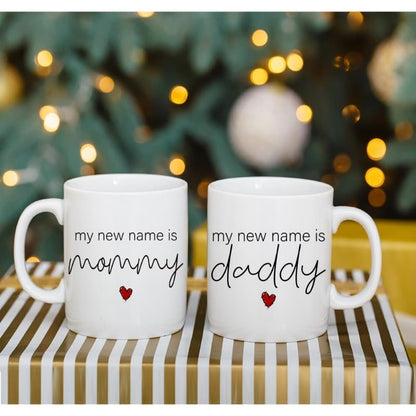 "My New Name Is Mommy & Daddy" Couple Ceramic Coffee Mug Set – Pregnancy Announcement, New Parents & Baby Shower Novelty Cup Set (M1138)