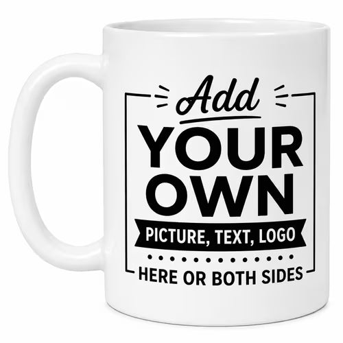 Personalized Custom Photo & Text Ceramic Coffee Mug – Design Your Own Picture or Logo Cup (M1028)