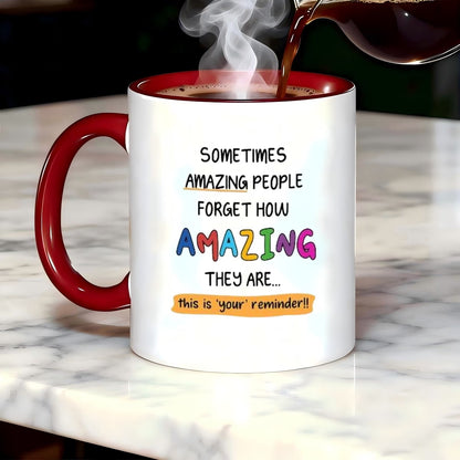 Personalized "Sometimes Amazing People Forget" Ceramic Coffee Mug – Inspirational Quote, Colorful Typography & Uplifting Novelty Cup (M1181)