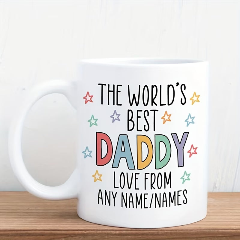 Personalized "The World's Best Daddy" Ceramic Coffee Mug – Custom Name Father's Day & Dad Appreciation Novelty Cup with Black Accent (M1134)