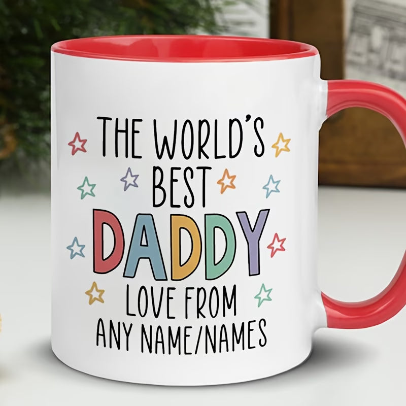 Personalized "The World's Best Daddy" Ceramic Coffee Mug – Custom Name Father's Day & Dad Appreciation Novelty Cup with Black Accent (M1134)
