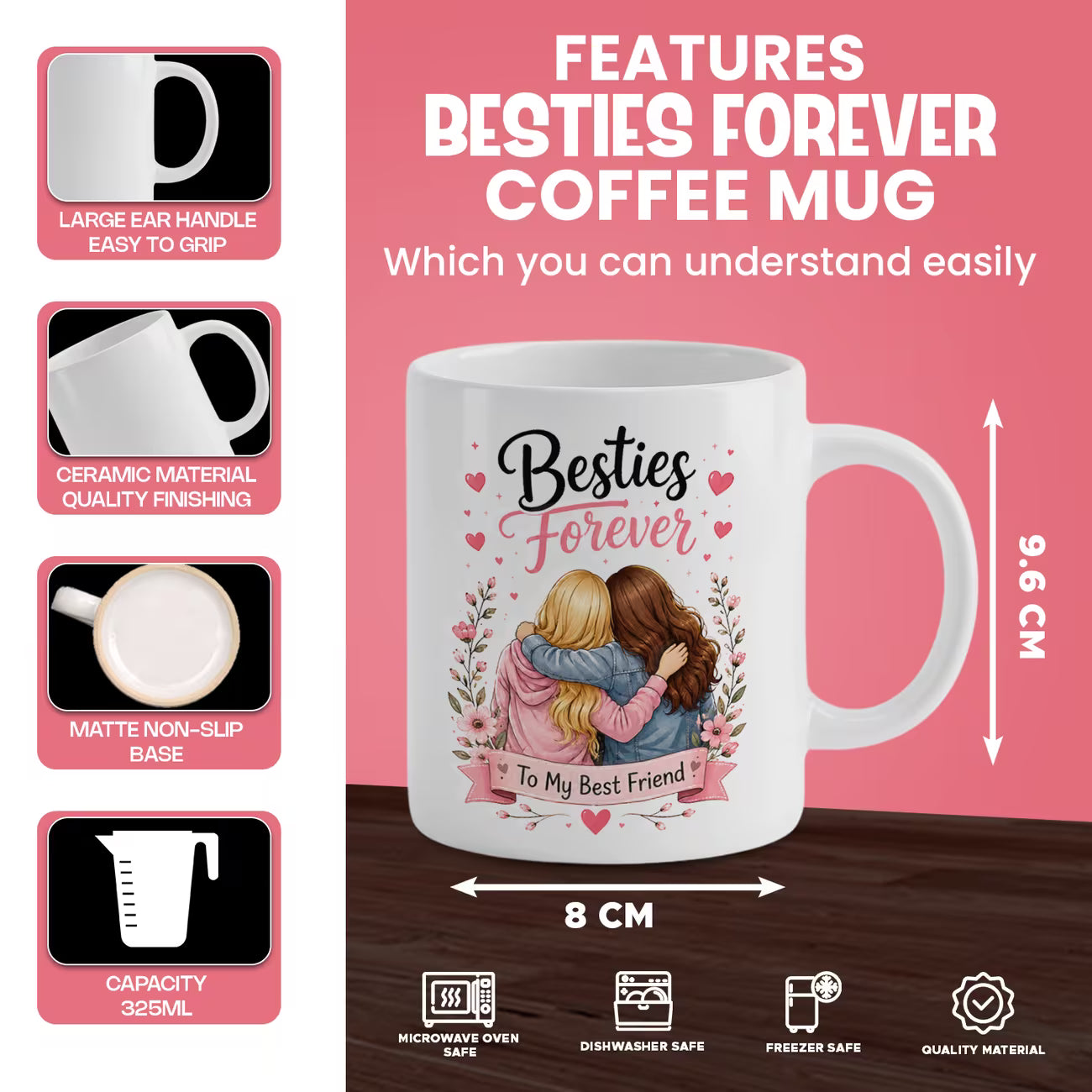 Heartwarming "Besties Forever To My Best Friend" Ceramic Coffee Mug – Cute Friendship & Bestie Gift Cup (M1061)