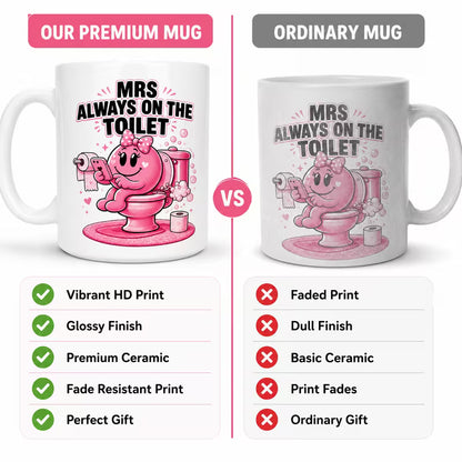 "Mrs Always On The Toilet" Cute Pink Phone Meme Ceramic Coffee Mug – Relatable Gag Gift 11oz (M1021)