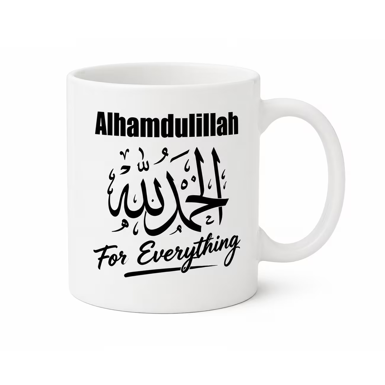 "Alhamdulillah For Everything" Arabic Calligraphy Ceramic Coffee Mug – Inspirational Islamic Quote Gift (M1016)