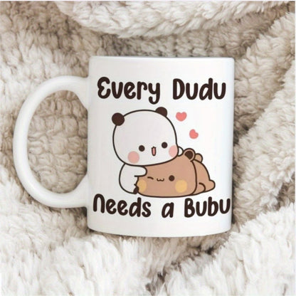 Cute "Every Dudu Needs a Bubu" Pandas Ceramic Coffee Mug – Romantic & Cute Couple Bear Novelty Cup (M1113)