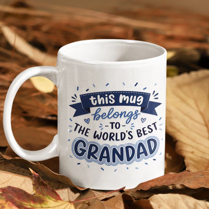 Heartwarming "This Mug Belongs To The World's Best Grandad" Ceramic Coffee Mug – Grandfather Appreciation Gift Cup (M1057)
